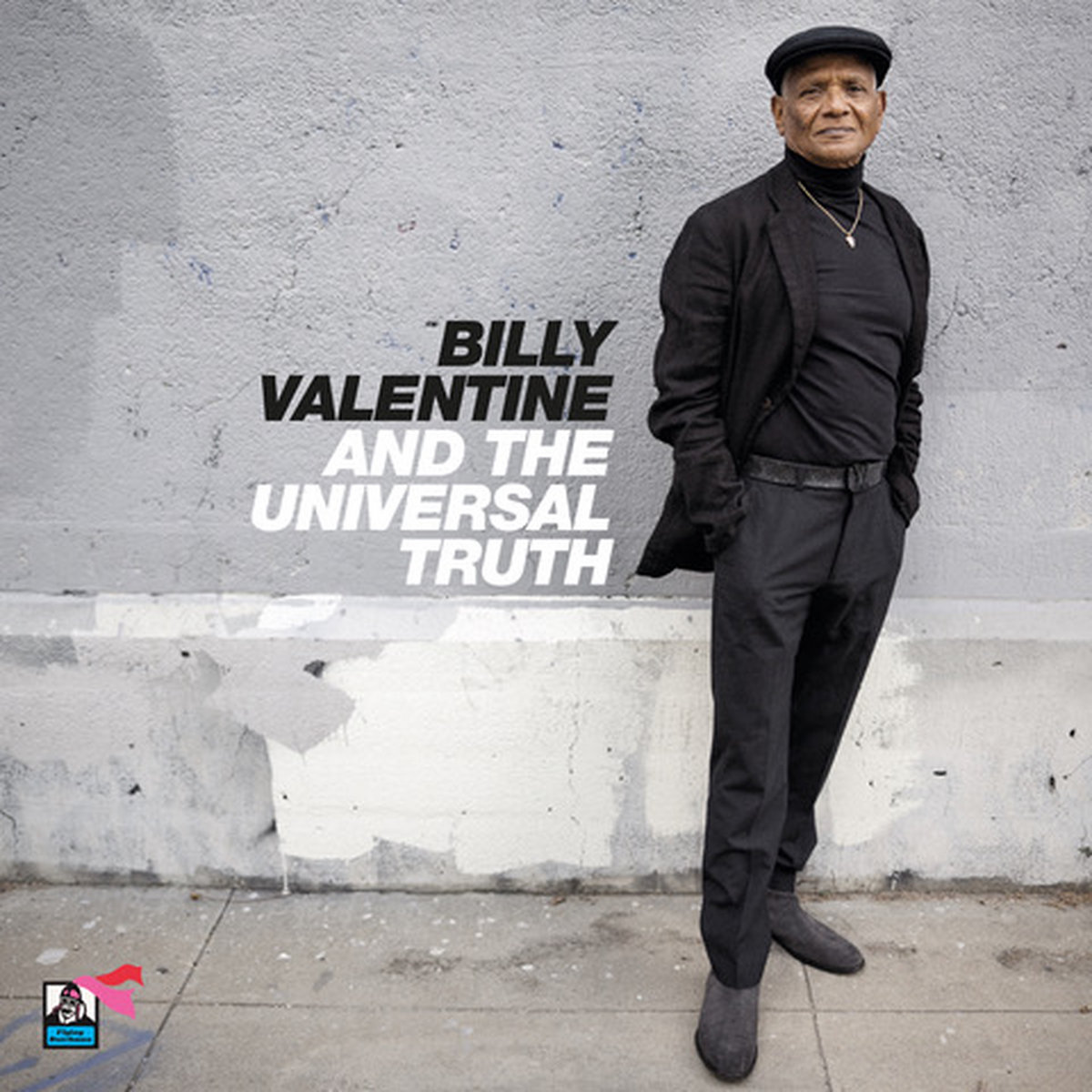 Billy Valentine and the Universal Truth